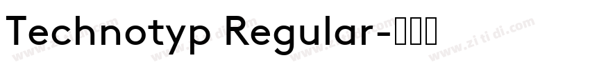 Technotyp Regular字体转换
